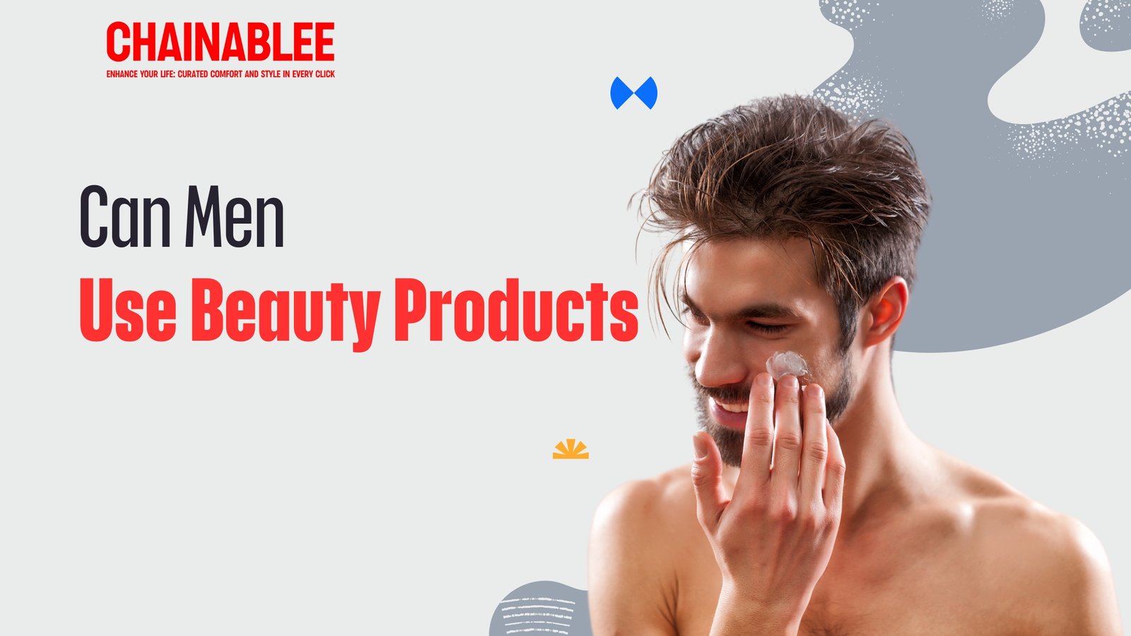 Can Men Use Beauty Products?