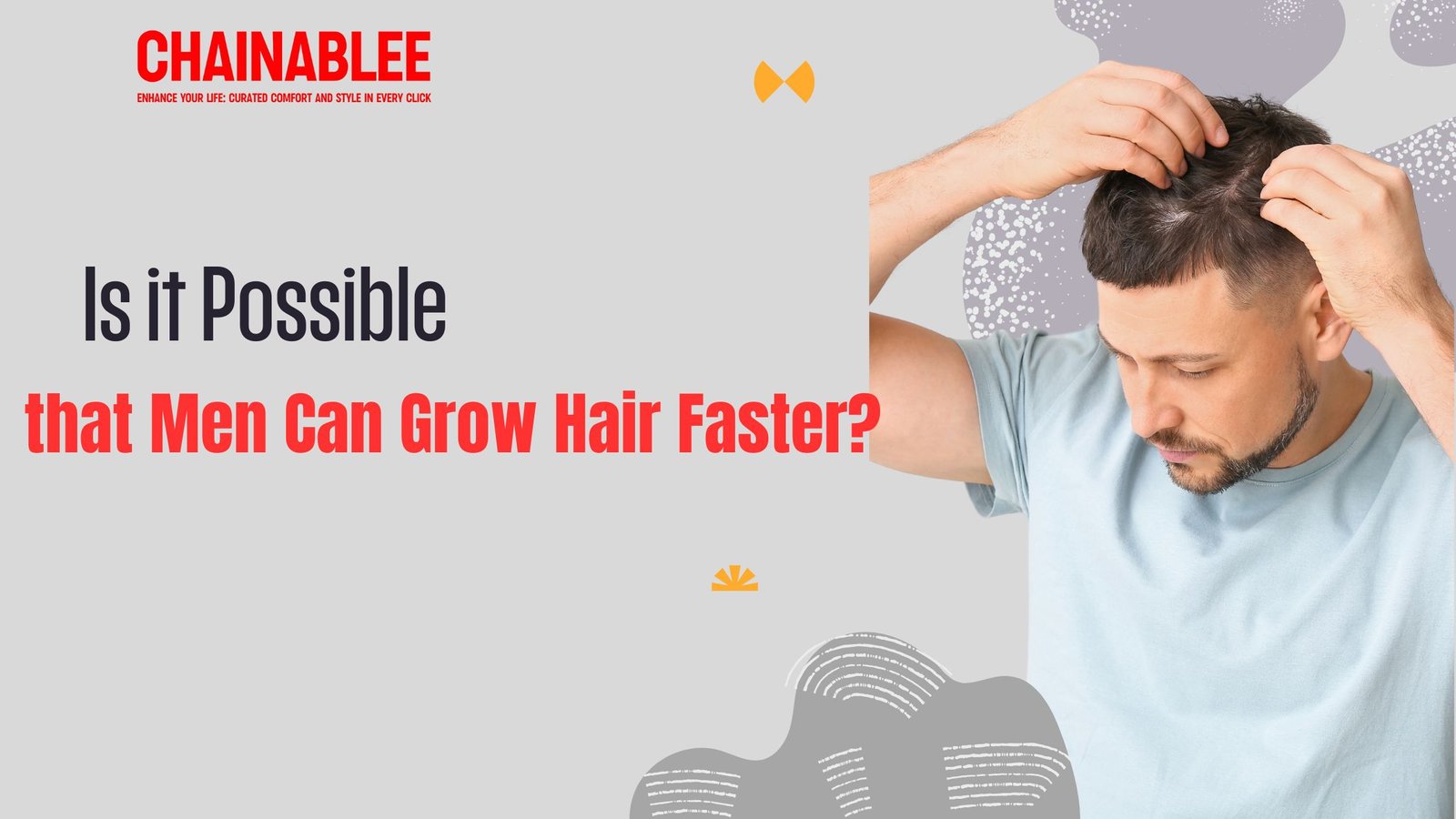 Is it Possible that Men Can Grow Hair Faster?