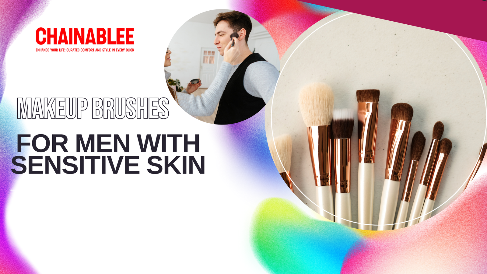 Makeup brushes for men with sensitive skin